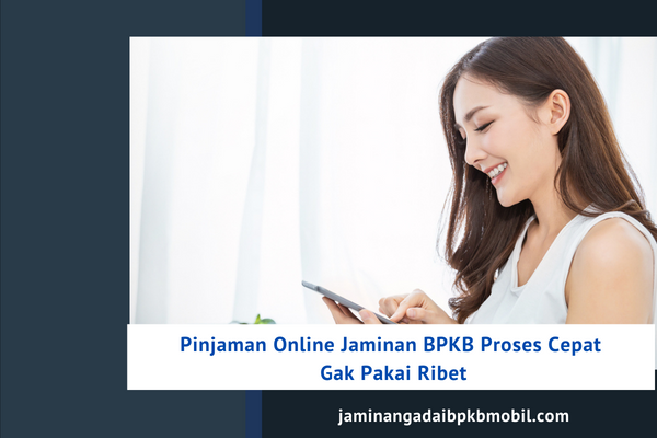 pinjaman online jaminan BPKB