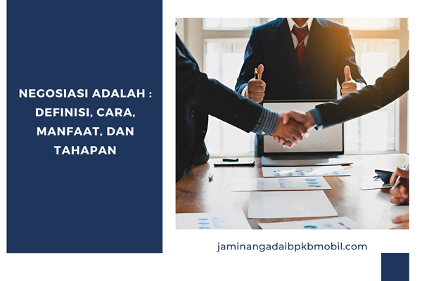 negosiasi adalah